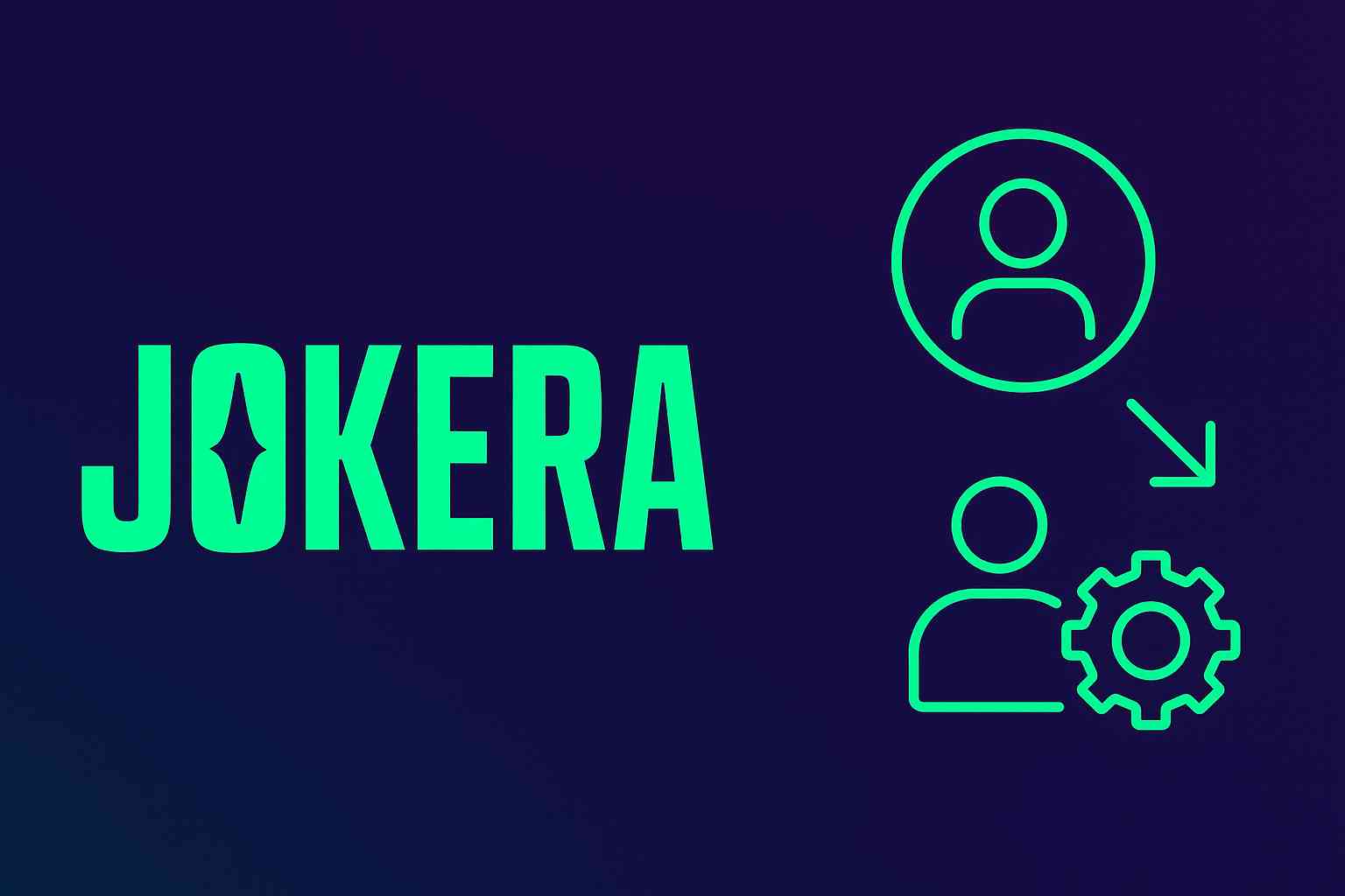 Jokera Üyelik İşlemleri