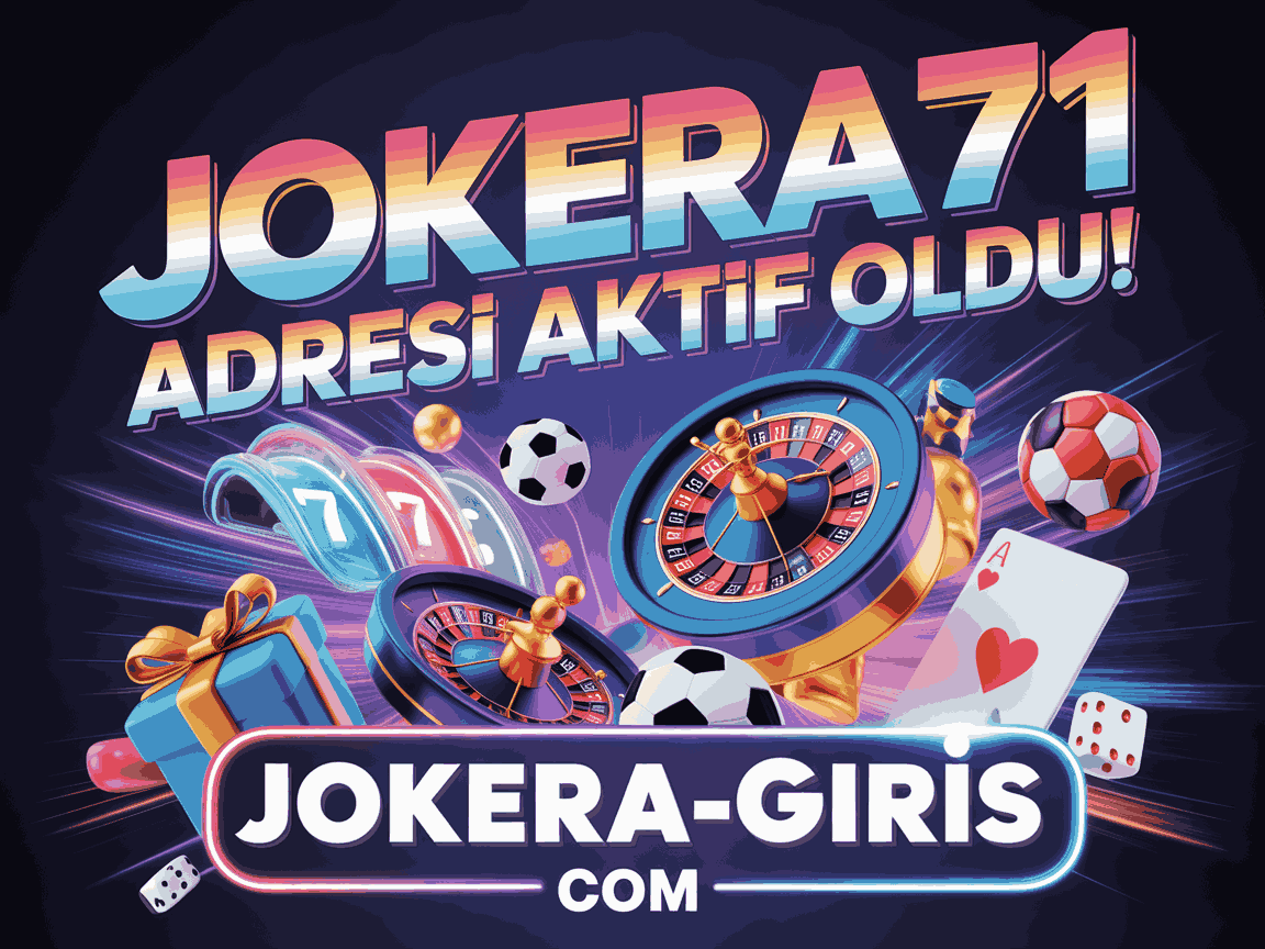 Jokera71 Adresi Aktif Oldu!
