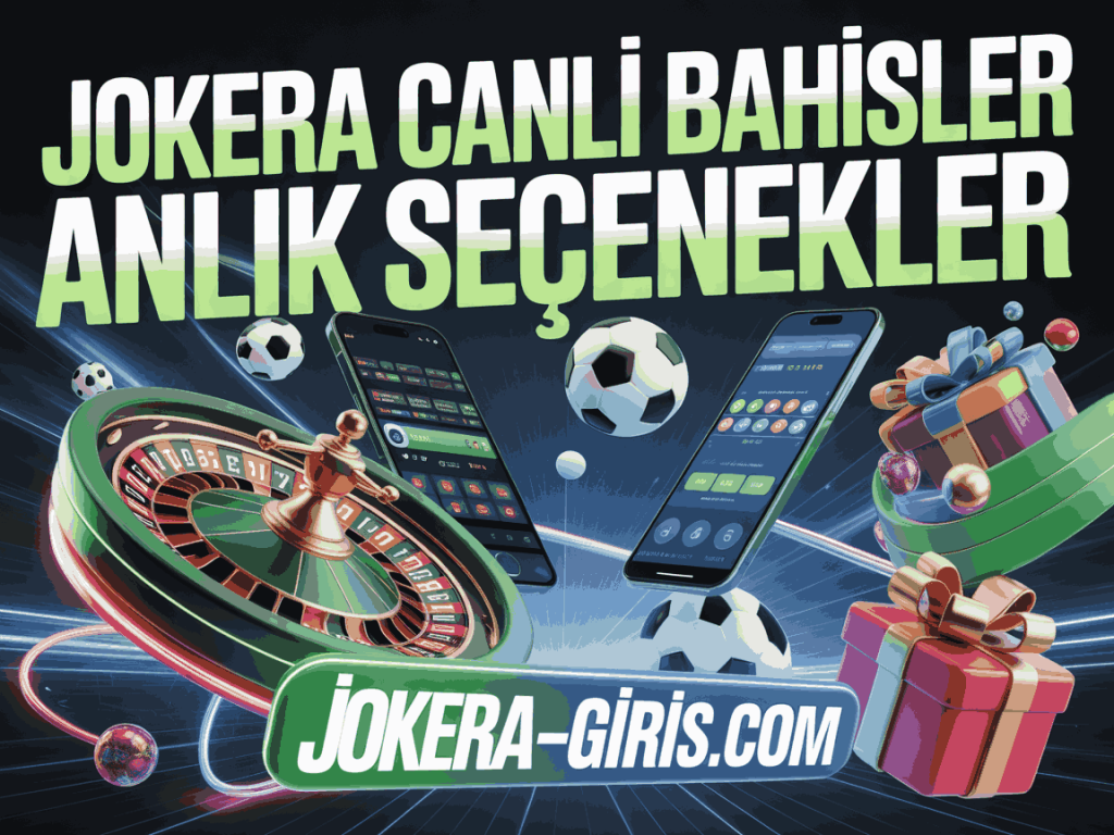 jokera canli bahisler anlik secenekler