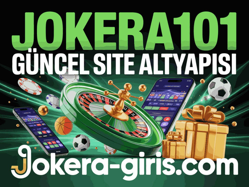 jokera101 guncel site altyapisi