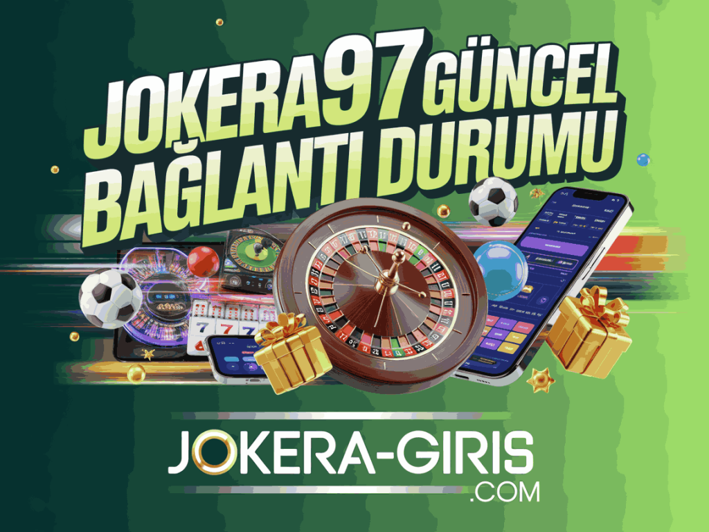 jokera97 guncel baglanti durumu